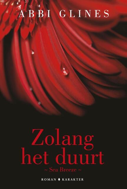 Zo lang het duurt - Abbi Glines Zo lang het duurt - Abbi Glines