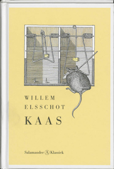 Kaas - Willem Elsschot Kaas - Willem Elsschot
