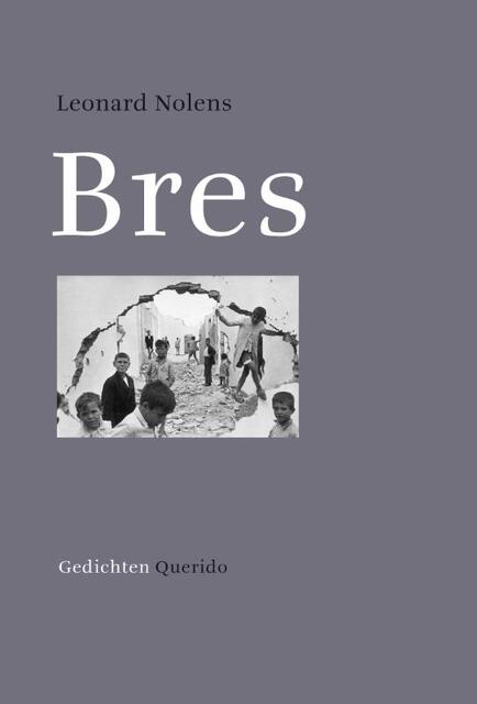 Bres - Leonard Nolens Bres - Leonard Nolens