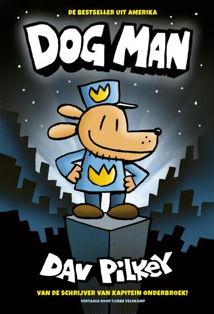 Dog man - Dav Pilkey Dog man - Dav Pilkey