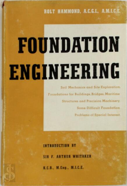 Foundation Engineering - Rolt Hammond Foundation Engineering - Rolt Hammond