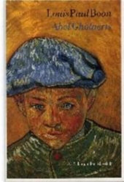 Abel Gholaerts - Louis Paul Boon Abel Gholaerts - Louis Paul Boon