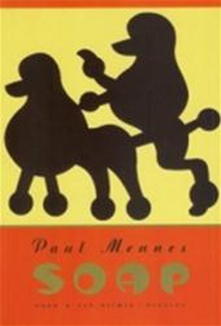 Soap - Paul Mennes Soap - Paul Mennes