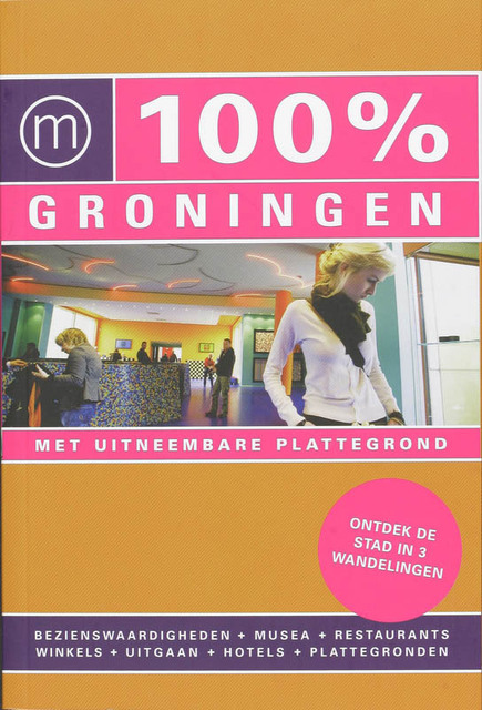 100% Groningen - Dorien Paymans 100% Groningen - Dorien Paymans