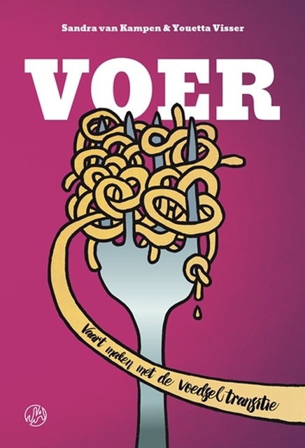 Voer - Sandra van Kampen, Youetta Visser Voer - Sandra van Kampen, Youetta Visser