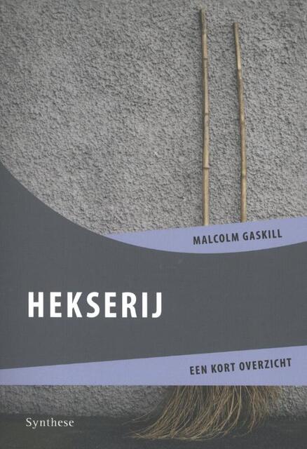 Hekserij - Malcolm Gaskill Hekserij - Malcolm Gaskill