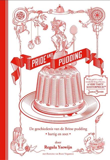 Pride and pudding - Regula Ysewijn Pride and pudding - Regula Ysewijn