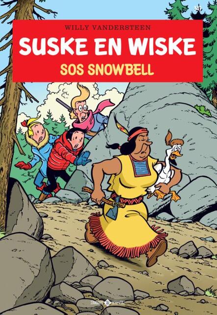 343 SOS Snowbell - Willy Vandersteen, Peter van Gucht, Luc Morjaeu 343 SOS Snowbell - Willy Vandersteen, Peter van Gucht, Luc Morjaeu