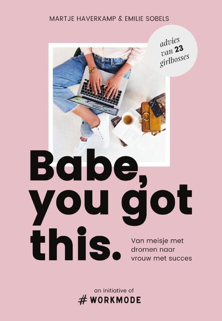 Babe you got this - Emilie Sobels Babe you got this - Emilie Sobels