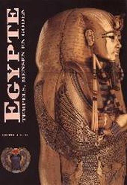 Egypte - Alberto Siliotti, Valeria Manferto, Inge Kappert, Peter Bosma Egypte - Alberto Siliotti, Valeria Manferto, Inge Kappert, Peter Bosma