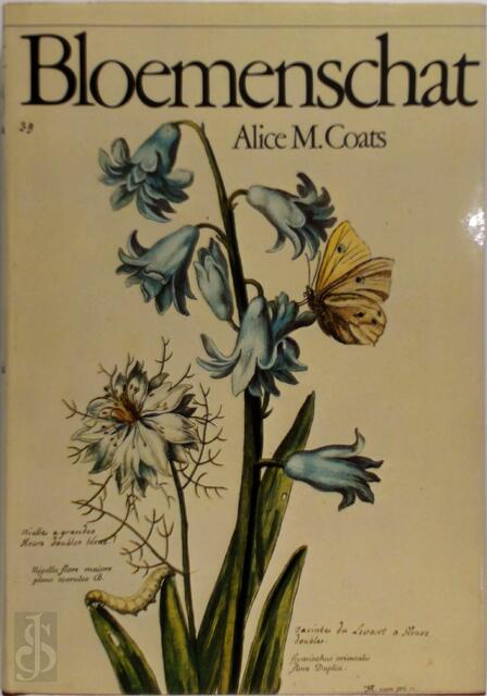 Bloemenschat - Alice M. Coats Bloemenschat - Alice M. Coats