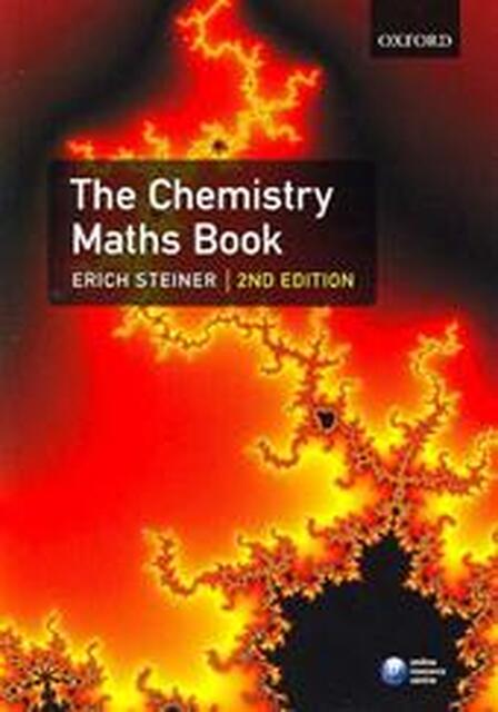 The Chemistry Maths Book - Erich Steiner The Chemistry Maths Book - Erich Steiner
