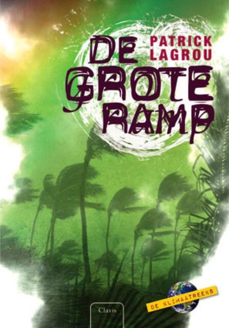 De grote ramp - Patrick Lagrou De grote ramp - Patrick Lagrou