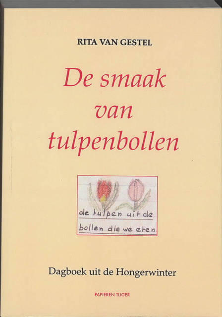 De smaak van tulpenbollen - Roel van Gestel De smaak van tulpenbollen - Roel van Gestel