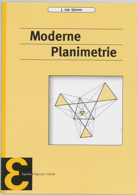 Moderne planimetrie - J. van IJzeren Moderne planimetrie - J. van IJzeren