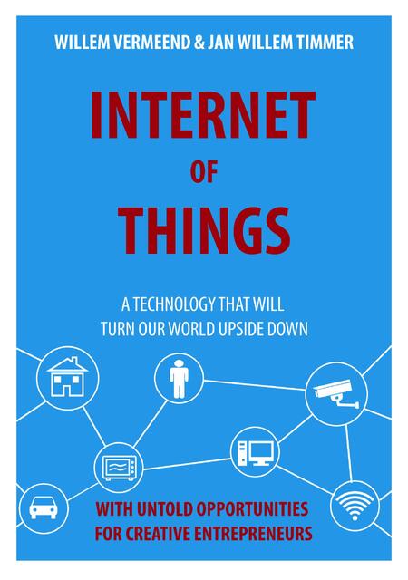 Internet of things - Willem Vermeend Internet of things - Willem Vermeend