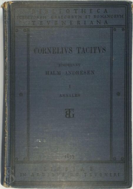 Ibri Qui Supersunt - Tacitus, C. Halm Ibri Qui Supersunt - Tacitus, C. Halm