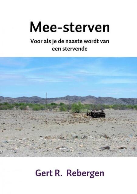 Mee-sterven - Gert R. Rebergen Mee-sterven - Gert R. Rebergen