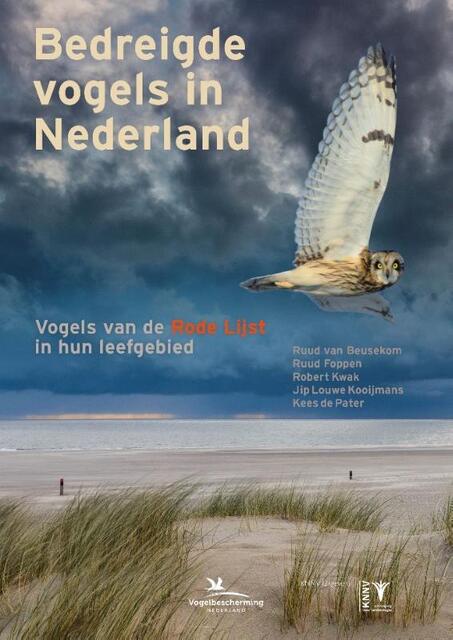 Bedreigde vogels in Nederland - Robert Kwak, Ruud van Beusekom, Ruud Foppen, Jip Louwe Kooijmans, Kees de Pater Bedreigde vogels in Nederland - Robert Kwak, Ruud van Beusekom, Ruud Foppen, Jip Louwe Kooijmans, Kees de Pater