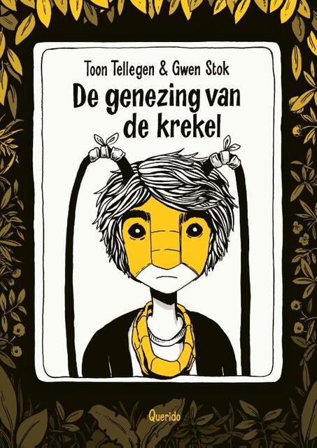 De genezing van de krekel - Toon Tellegen, Gwen Stok De genezing van de krekel - Toon Tellegen, Gwen Stok
