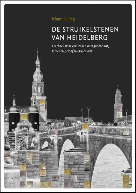 De struikelstenen van Heidelberg - Klaas de Jong De struikelstenen van Heidelberg - Klaas de Jong