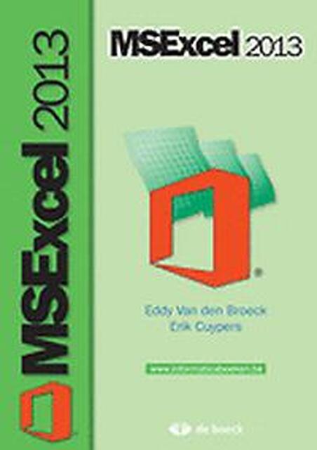 Ms excel 2013 - Van Den Broeck Ms excel 2013 - Van Den Broeck