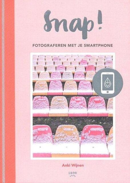 Snap! - Anki Wijnen Snap! - Anki Wijnen