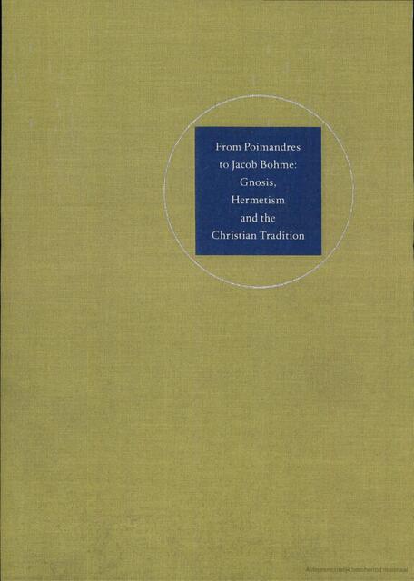 From Poimandres to Jacob Böhme - R. van Den Broek, Cis van Heertum From Poimandres to Jacob Böhme - R. van Den Broek, Cis van Heertum