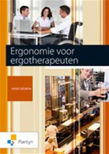 Ergonomie voor ergotherapeuten - D. Huget Ergonomie voor ergotherapeuten - D. Huget