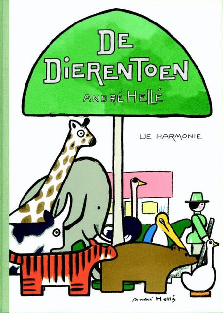 De dierentoen - Andre Helle De dierentoen - Andre Helle