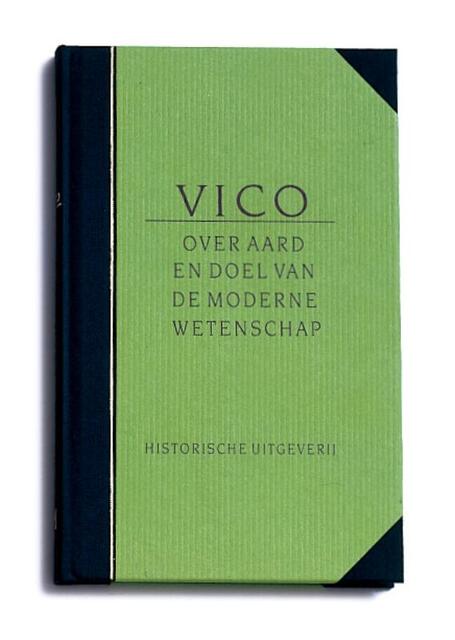 Over aard en doel van de moderne wetenschap - G.B. Vico Over aard en doel van de moderne wetenschap - G.B. Vico