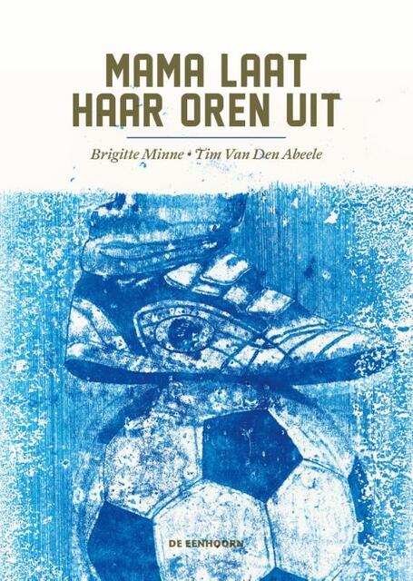 Mama laat haar oren uit - Brigitte Minne Mama laat haar oren uit - Brigitte Minne