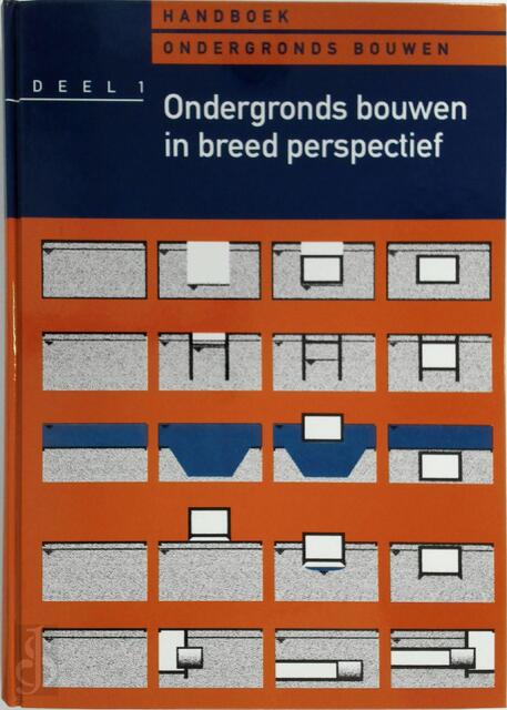 Handboek ondergronds bouwen Deel 1 - G. Arends, Th. A. Feijen Handboek ondergronds bouwen Deel 1 - G. Arends, Th. A. Feijen
