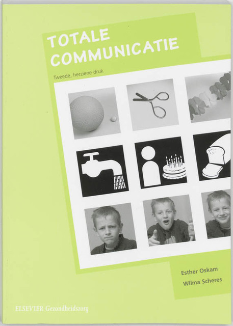 Totale communicatie - W. Oskam, Wilma Scheres Totale communicatie - W. Oskam, Wilma Scheres