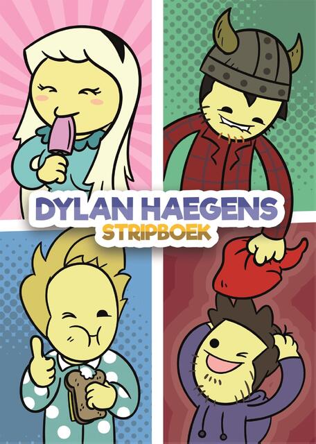 Dylan Haegens Stripboek - Dylan Haegens Dylan Haegens Stripboek - Dylan Haegens