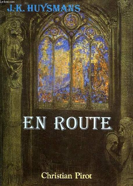 En route - Joris-Karl Huysmans En route - Joris-Karl Huysmans