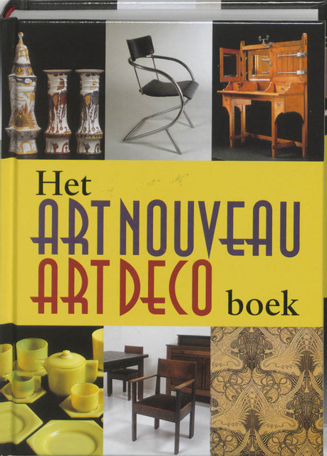 Het Art Nouveau Art Deco boek - Titus M. Eliëns Het Art Nouveau Art Deco boek - Titus M. Eliëns