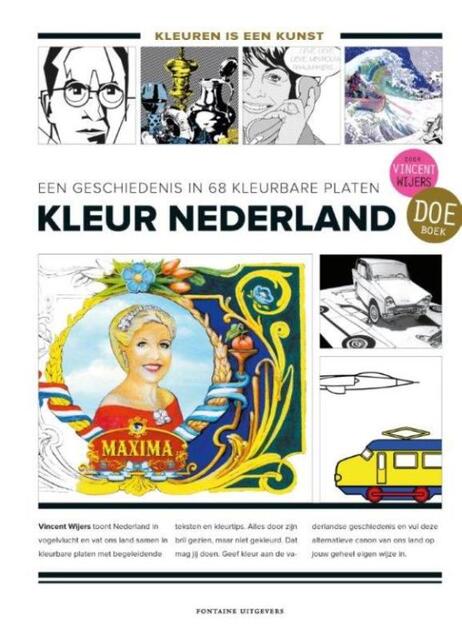Kleur Nederland - Vincent Wijers Kleur Nederland - Vincent Wijers