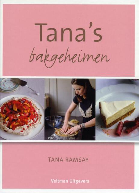 Tana's bakgeheimen - Tana Ramsay Tana's bakgeheimen - Tana Ramsay