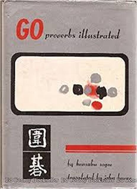 Go Proverbs Illustrated - Kensaku Segoe Go Proverbs Illustrated - Kensaku Segoe