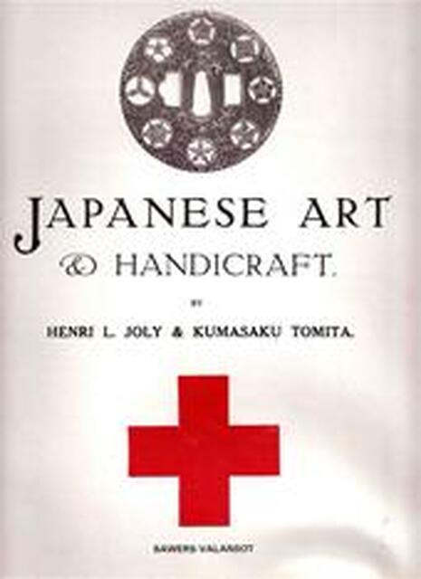Japanese art & handicraft - Henri L. Joly, Tomita Kumasaku Japanese art & handicraft - Henri L. Joly, Tomita Kumasaku