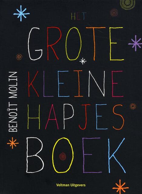Het grote kleine hapjesboek - Benoit Molin Het grote kleine hapjesboek - Benoit Molin