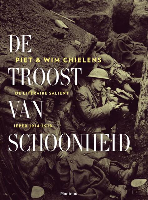 Troost van schoonheid - Piet Chielens, Wim Chielens Troost van schoonheid - Piet Chielens, Wim Chielens