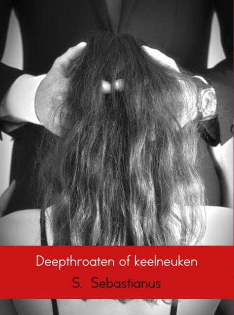 Deepthroaten of keelneuken - S. Sebastianus Deepthroaten of keelneuken - S. Sebastianus