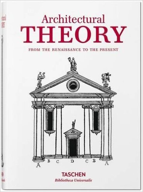 Architectural Theory - Taschen Architectural Theory - Taschen