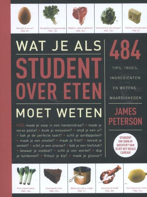 Wat je als student over eten moet weten - James Peterson Wat je als student over eten moet weten - James Peterson