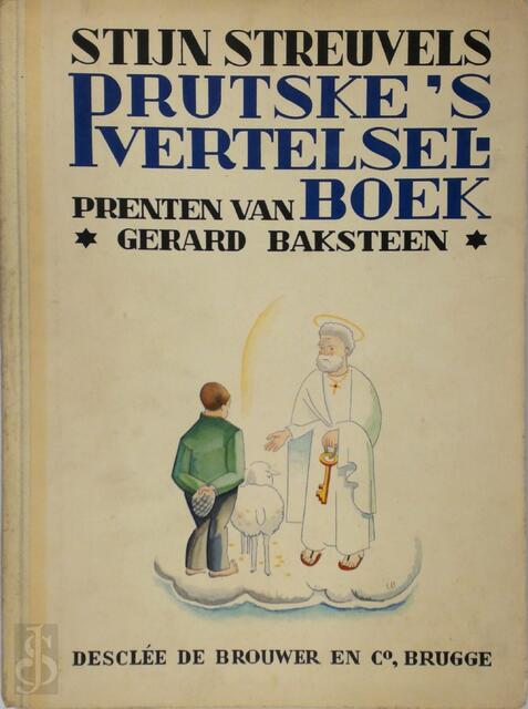 Prutske's vertelselboek - Stijn Streuvels Prutske's vertelselboek - Stijn Streuvels