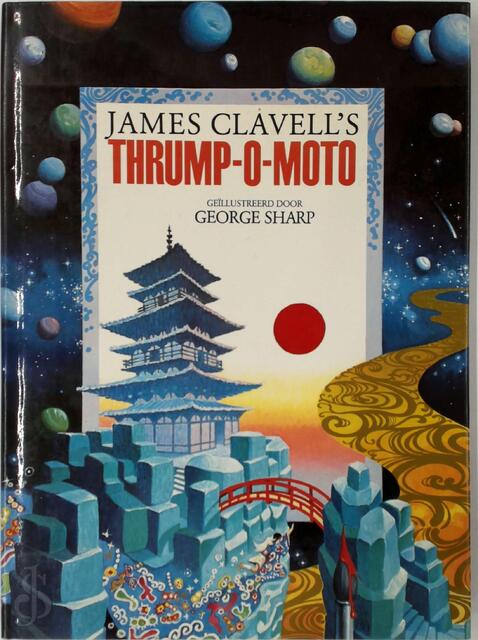 James Clavell's Thrump-O-Moto - James Clavell, George Sharp James Clavell's Thrump-O-Moto - James Clavell, George Sharp
