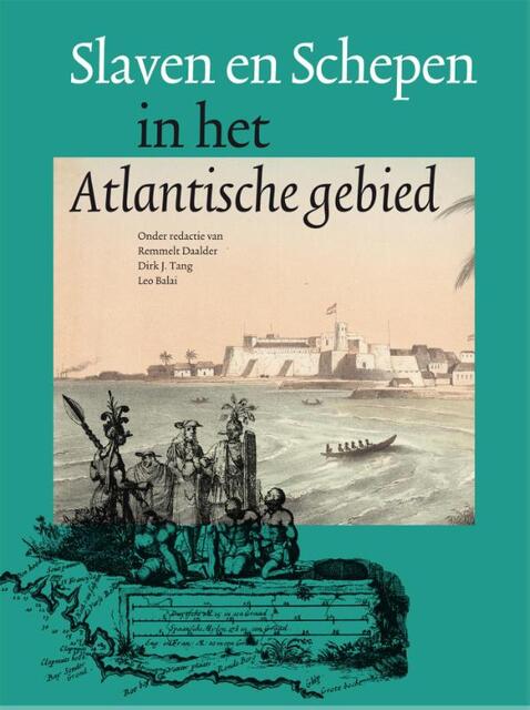 Slaven en schepen in het Atlantisch gebied - Slaven en schepen in het Atlantisch gebied -