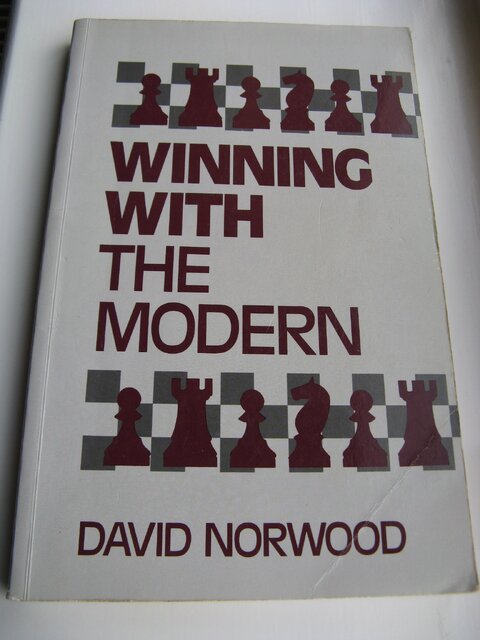 Winning with the Modern - David Norwood Winning with the Modern - David Norwood